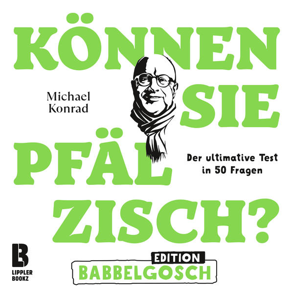 Können Sie Pfälzisch? - Edition Babbelgosch | Bundesamt für magische Wesen