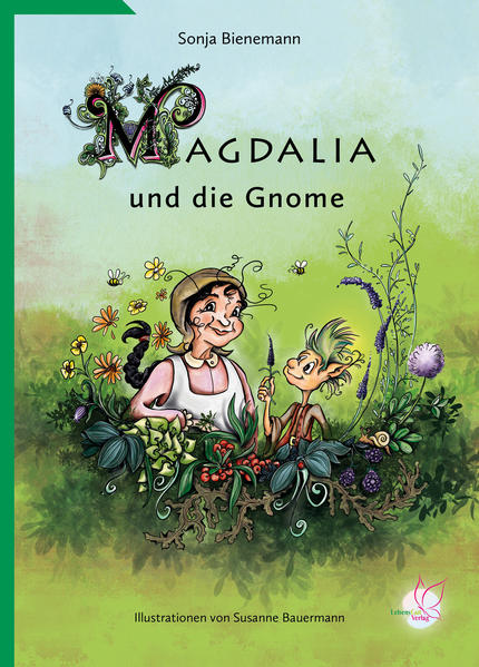 Magdalia und die Gnome | Bundesamt für magische Wesen