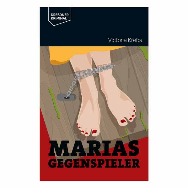 Marias Gegenspieler | Victoria Krebs