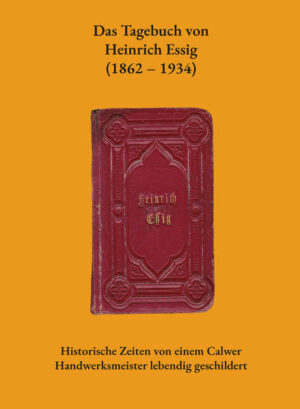Das Tagebuch von Heinrich Essig (18621934) | Bundesamt für magische Wesen