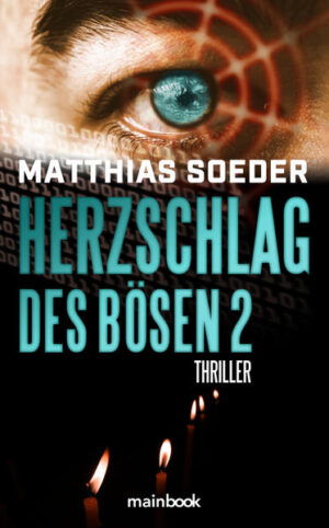 Herzschlag des Bösen 2 | Matthias Soeder