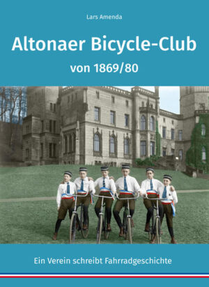 Altonaer Bicycle-Club von 1869/80 | Bundesamt für magische Wesen