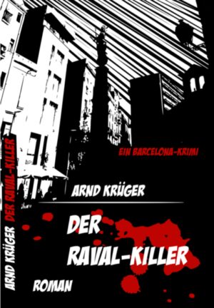 Der Raval-Killer | Krüger Arnd