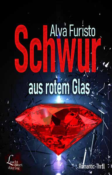 Schwur aus rotem Glas | Alva Furisto