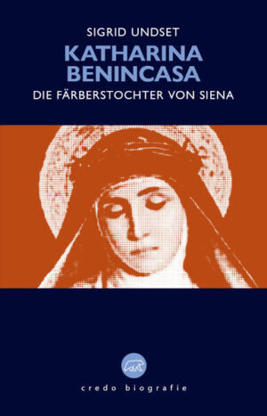 Mit ihrer epischen Biografie hat Sigrid Undset der Mystikerin, Kirchenlehrerin und Nationalheiligen Italiens ein Denkmal gesetzt.
