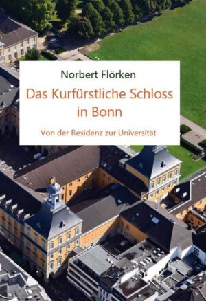 Das Kurfürstliche Schloss in Bonn | Bundesamt für magische Wesen