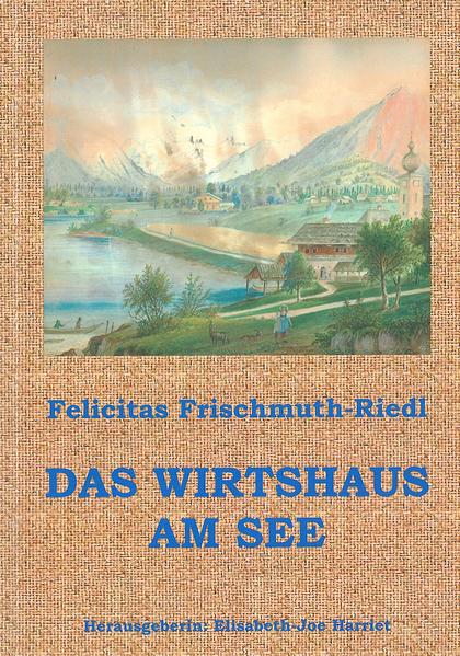 Dieser Roman beschreibt die Entstehungsgeschichte des heutigen Hotels am See in Altaussee von 1847 bis heute