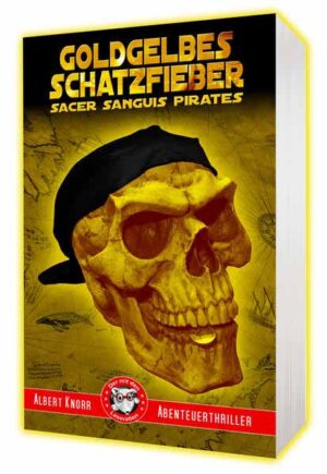 Sacer Sanguis Pirates Goldgelbes Schatzfieber | Albert Knorr
