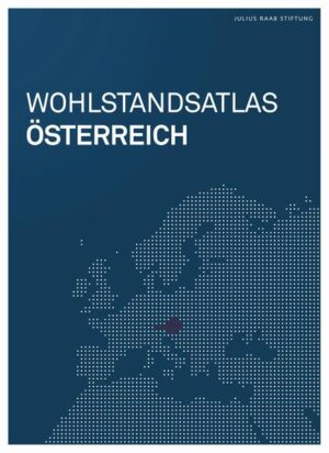 Wohlstandsatlas Österreich | Bundesamt für magische Wesen