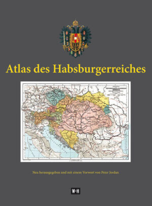 Atlas des Habsburgerreiches | Bundesamt für magische Wesen