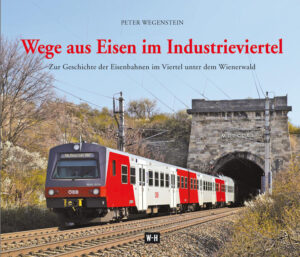 Wege aus Eisen im Industrieviertel | Bundesamt für magische Wesen