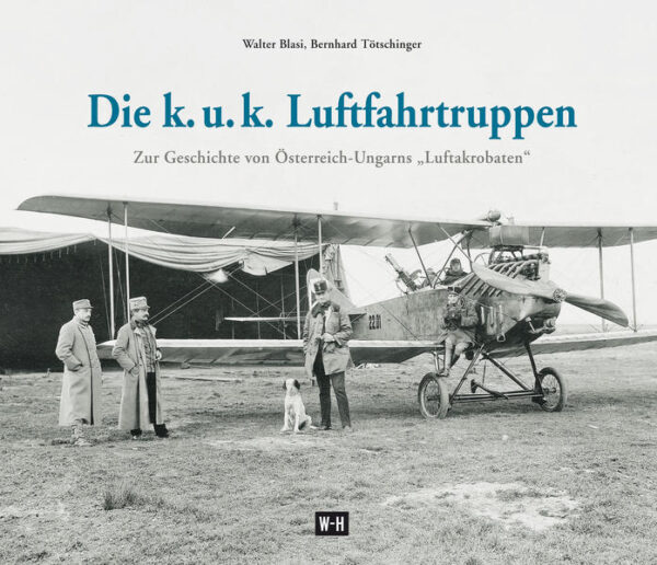 Die k. u. k. Luftfahrtruppen | Bundesamt für magische Wesen