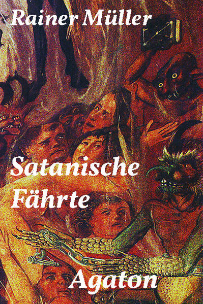 Satanische Fährte | Rainer Müller