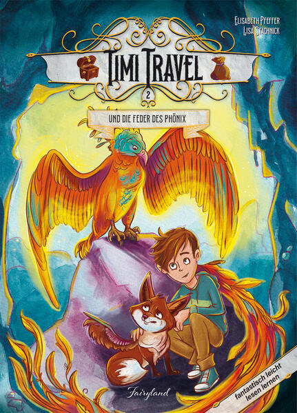 Timi Travel und die Feder des Phönix | Bundesamt für magische Wesen