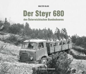 Der Steyr 680 des Österreichischen Bundesheeres | Walter Blasi