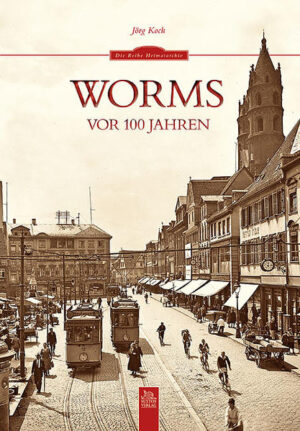 Worms vor 100 Jahren | Bundesamt für magische Wesen