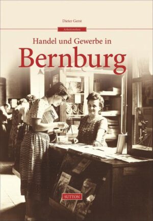 Handel und Gewerbe in Bernburg | Bundesamt für magische Wesen