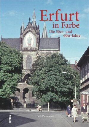 Erfurt in Farbe | Bundesamt für magische Wesen