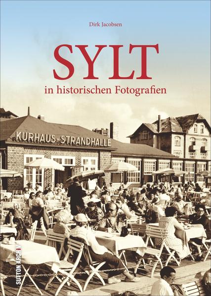 Sylt in historischen Fotografien | Bundesamt für magische Wesen