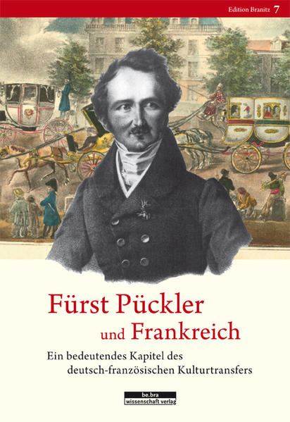 Fürst Pückler und Frankreich | Bundesamt für magische Wesen