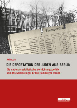 Die Deportation der Juden aus Berlin | Bundesamt für magische Wesen