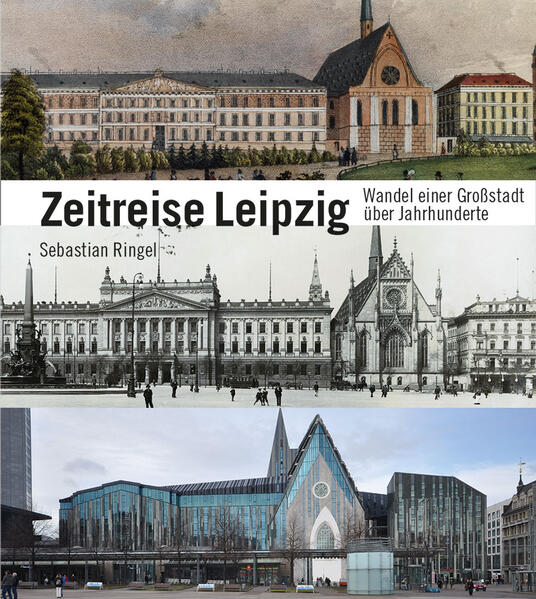 Zeitreise Leipzig | Sebastian Ringel