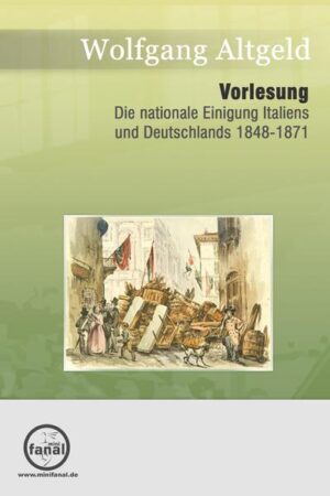 Vorlesung Die Nationale Einigung Italiens und Deutschlands 1848-1871 | Bundesamt für magische Wesen