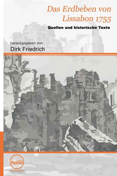 Das Erdbeben von Lissabon 1755: Quellen und historische Texte | Bundesamt für magische Wesen