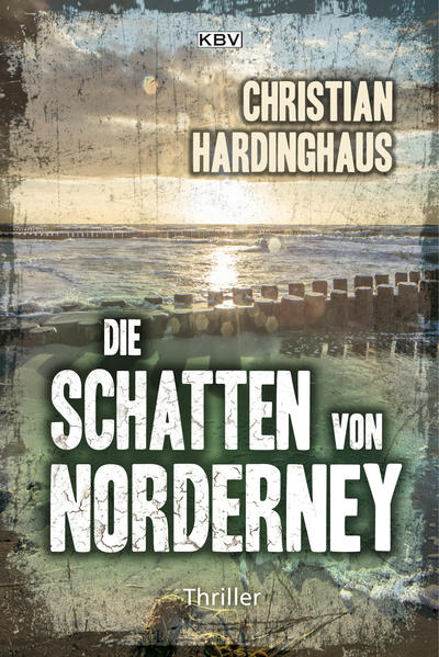 Die Schatten von Norderney | Christian Hardinghaus