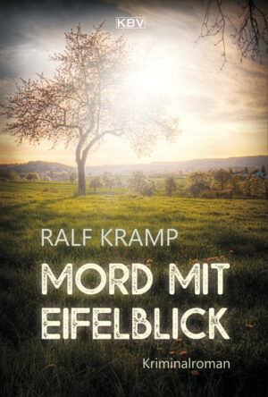 Mord mit Eifelblick Eifelkrimi | Ralf Kramp
