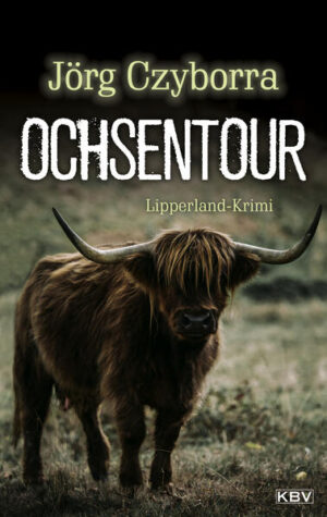 Ochsentour Lipperland-Krimi | Jörg Czyborra