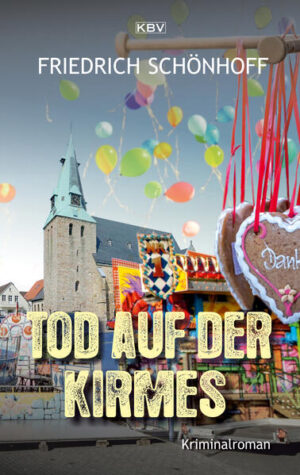 Tod auf der Kirmes | Friedrich Schönhoff