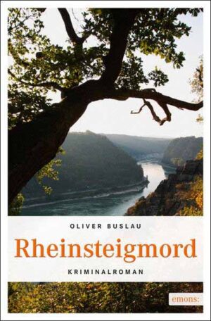 Rheinsteigmord | Oliver Buslau