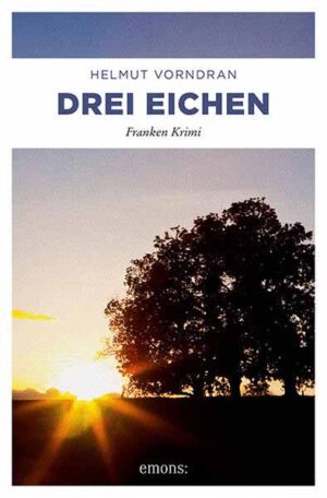 Drei Eichen | Helmut Vorndran