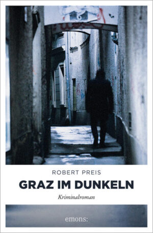 Graz im Dunkeln | Robert Preis