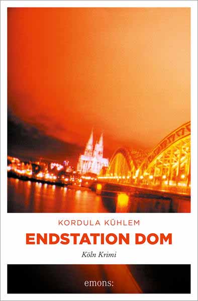 Endstation Dom | Kordula Kühlem