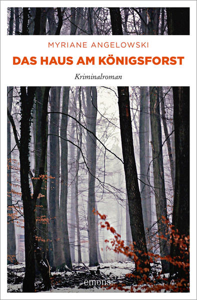 Das Haus am Königsforst | Myriane Angelowski