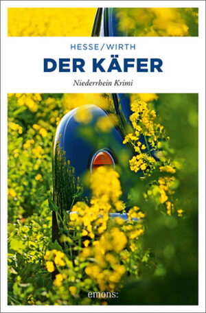Der Käfer Niederrhein Krimi | Thomas Hesse und Renate Wirth