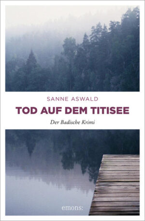Tod auf dem Titisee | Sanne Aswald