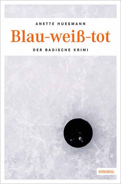 Blau-weiß-tot | Anette Huesmann