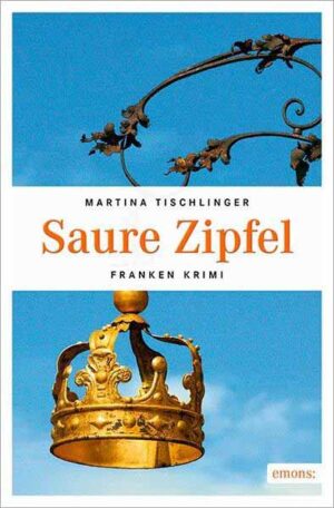 Saure Zipfel | Martina Tischlinger