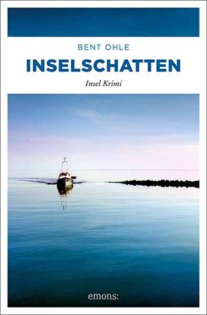 Inselschatten Insel Krimi | Bent Ohle