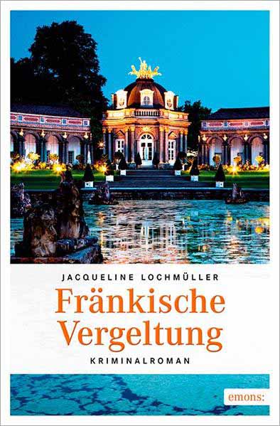 Fränkische Vergeltung | Jacqueline Lochmüller