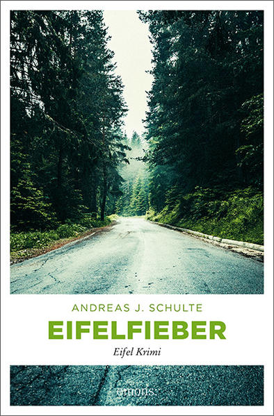 Eifelfieber | Andreas J. Schulte