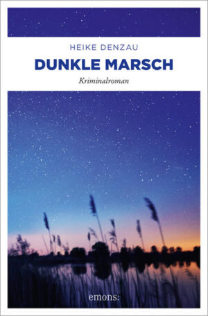 Dunkle Marsch | Heike Denzau