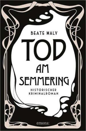 Tod am Semmering | Beate Maly