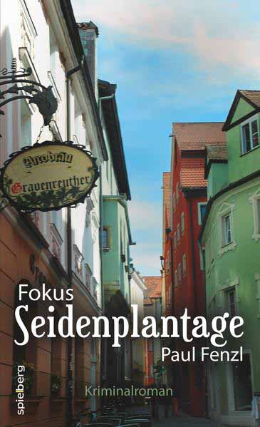 Fokus SEIDENPLANTAGE | Paul Fenzl