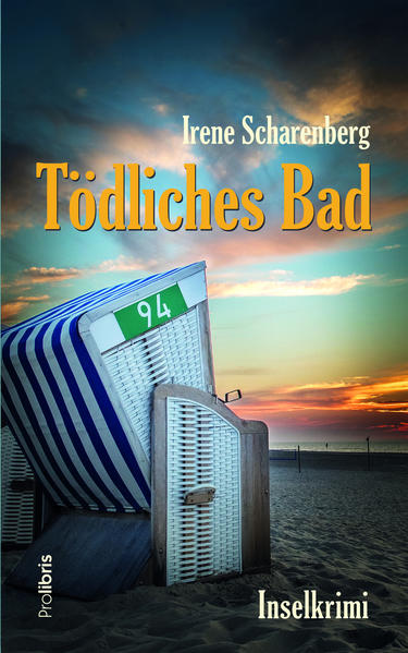 Tödliches Bad Inselkrimi | Irene Scharenberg