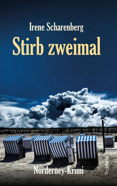 Stirb zweimal Inselkrimi | Irene Scharenberg