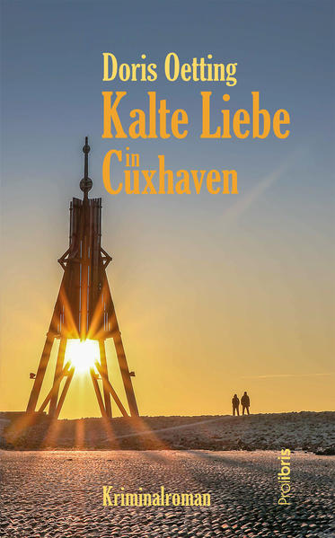 Kalte Liebe in Cuxhaven | Doris Oetting